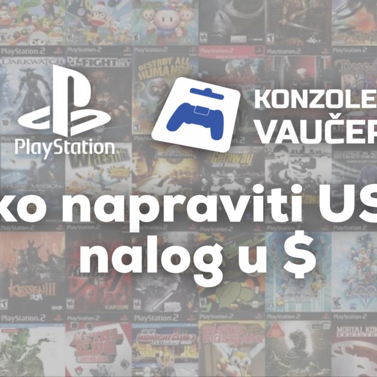 Read more about the article Kako napraviti playstation Američki US nalog i uštedeti na igrama